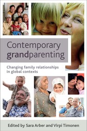 Cover of: Contemporary Grandparenting by Sara Arber, Virpi Timonen