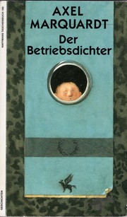 Cover of: Der Betriebsdichter by Axel Marquardt