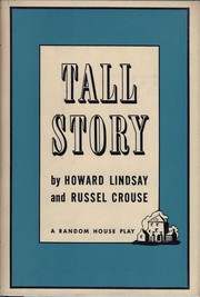 Cover of: Tall Story: A Comedy In Three Acts
