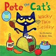 Cover of: Pete the Cat's Wacky Taco Tuesday