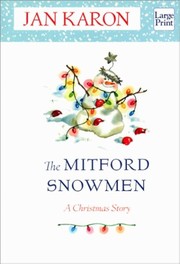 Cover of: The Mitford snowmen: a Christmas story