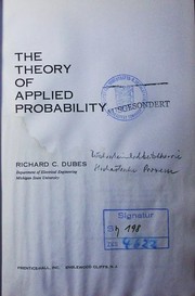 Cover of: The theory of applied probability by Richard C. Dubes