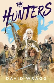 Cover of: Hunters by David Wragg