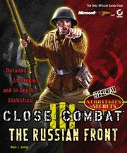 Cover of: Close combat III: the Russian front : official strategies & secrets