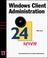 Cover of: Windows Client Administration 24seven