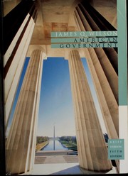 Cover of: American government by James Q. Wilson