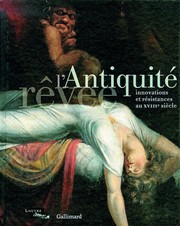Cover of: L'antiquité rêvée by Guillaume Faroult