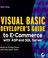 Cover of: Visual Basic Developer's Guide to E-Commerce with ASP and SQL Server