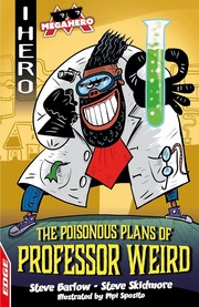 Cover of: The Poisonous Plans of Professor Weird by 