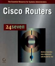 Cisco routers 24seven by Andrew Hamilton, John Mistichelli, Bryant G. Tow