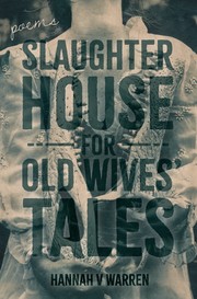 Cover of: Slaughterhouse for Old Wives' Tales
