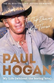 Cover of: The Tap-Dancing Knife Thrower by Paul Hogan