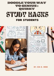 Cover of: Doodle Your Way To Genius: Quirky Study Hacks For Students