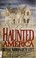 Cover of: Haunted America