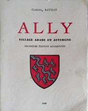 Cover of: Ally: Village arabe en Auvergne