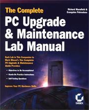Cover of: The complete PC upgrade & maintenance lab manual