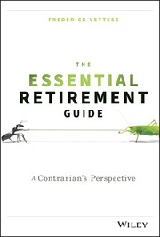 Cover of: Essential Retirement Guide: A Contrarian's Perspective
