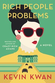 Cover of: Rich People Problems: A Novel