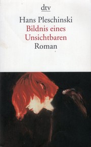 Cover of: Bildnis eines Unsichtbaren by Hans Pleschinski