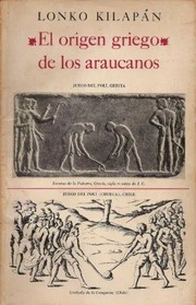 Cover of: El origen griego de los araucanos by Lonko Kilapán