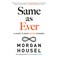 Cover of: Same as Ever