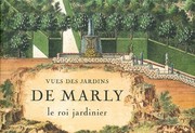 Vues des jardins de Marly by Gérard Mabille