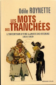 Cover of: Les mots des tranchées by Odile Roynette