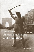 Cover of: Surrealism, history and revolution