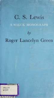 Cover of: C.S. Lewis by Roger Lancelyn Green