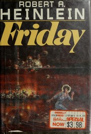 Cover of: Friday by Robert A. Heinlein