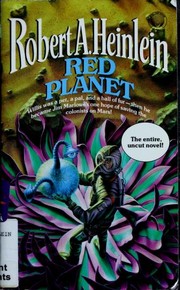 Cover of: Red planet by Robert A. Heinlein