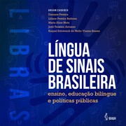 Cover of: Língua de Sinais Brasileira: ensino, educação bilíngue e políticas públicas