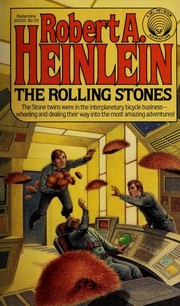Cover of: The Rolling Stones by Robert A. Heinlein