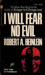 Cover of: I Will Fear No Evil by Robert A. Heinlein