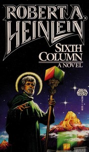 Cover of: Sixth Column by Robert A. Heinlein