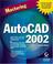 Cover of: Mastering AutoCAD 2002