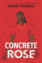 Cover of: Concrete Rose by Angie Thomas