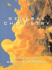 Cover of: General chemistry by John William Hill