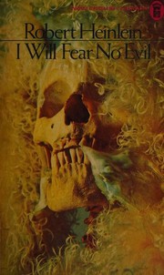 Cover of: I will fear no evil by Robert A. Heinlein
