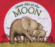 Cover of: Meet me at the moon