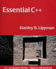 Cover of: Essential C++ by Stanley B. Lippman