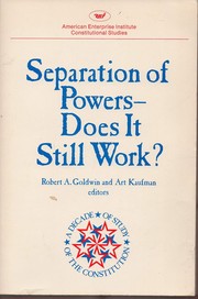 Cover of: Separation of powers--does it still work?
