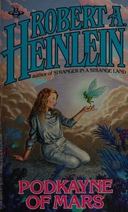 Cover of: Podkayne of Mars by Robert A. Heinlein