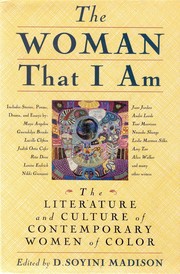 Cover of: The Woman that I am: the literature and culture of contemporary women of color