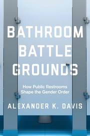 Cover of: Bathroom Battlegrounds by Alexander K. Davis