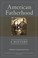 Cover of: American Fatherhood