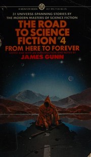 Cover of: The Road to Science Fiction #4 by James E. Gunn