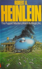 Cover of: The puppet masters ; Waldo ; Magic Inc. by 