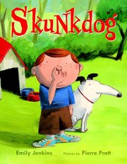 Cover of: Skunkdog by Emily Jenkins