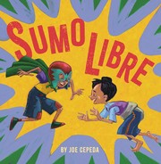 Cover of: Sumo Libre